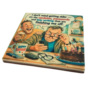 Funny Getting Older Chocolate Card
